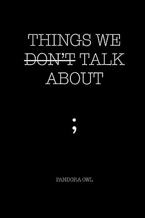 THINGS WE DON’T TALK ABOUT - Scanned Pdf with Ocr
